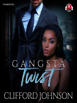 Gangsta Twist 1 - Audiobook
